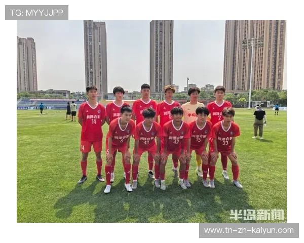足球联赛完善青年球员成长补助与生活保障体系,足球青训政策